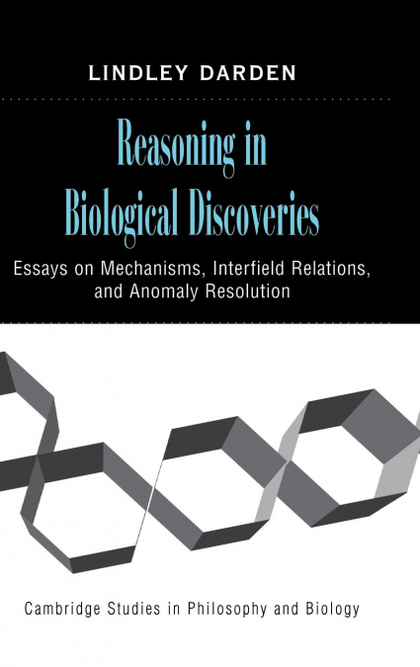 REASONING IN BIOLOGICAL DISCOVERIES