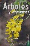ARBOLES Y ARBUSTOS (GUIAS DE BOLSILLO).