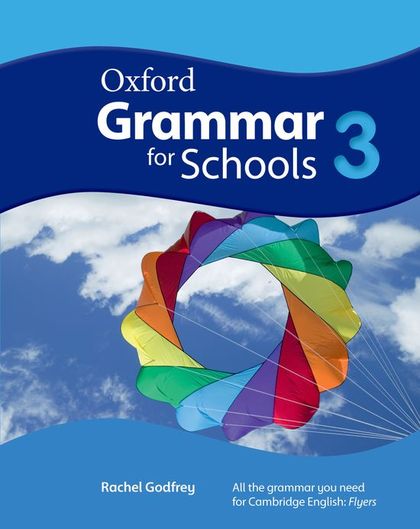 OXFORD GRAMMAR FOR SCHOOLS 3. STUDENT'S BOOK + DVD-ROM