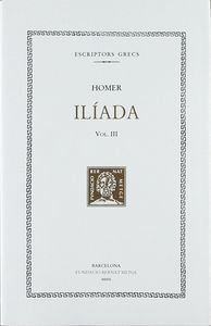ILÍADA, VOL. III (CANTS IX-XII)