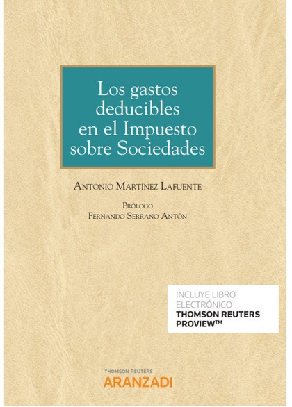 LOS GASTOS DEDUCIBLES EN EL IMPUESTO SOBRE SOCIEDADES (PAPEL + E-BOOK). ANÁLISIS JURISPRUDENCIA