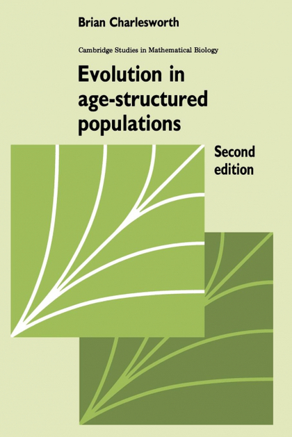 EVOLUTION IN AGE-STRUCTURED POPULATIONS