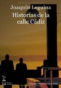 HISTORIAS DE LA CALLE CÁDIZ