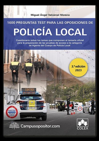 1600 PREGUNTAS TEST PARA LAS OPOSICIONES DE POLICÍA LOCAL