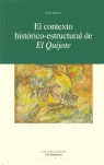 EL CONTEXTO HISTÓRICO-ESTRUCTURAL DE EL QUIJOTE