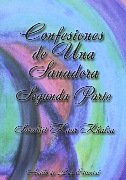 CONFESIONES DE UNA SANADORA 2