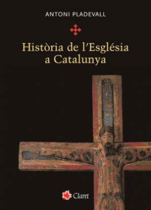 HISTÒRIA DE L'ESGLÉSIA A CATALUNYA