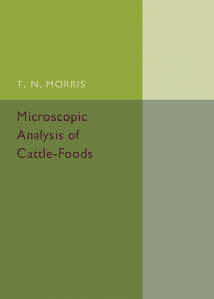 MICROSCOPIC ANALYSIS OF CATTLE-FOODS