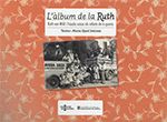ÀLBUM DE LA RUTH. RUTH VON WILD I L'AJUDA SUÏSSA ALS INFANTS DE LA GUERRA/L'