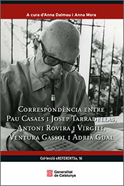 CORRESPONDÈNCIA ENTRE PAU CASALS I JOSEP TARRADELLAS, ANTONI ROVIRA I VIRGILI, V