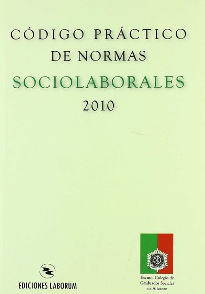 CÓDIGO PRÁCTICO DE NORMAS SOCIOLABORALES 2010