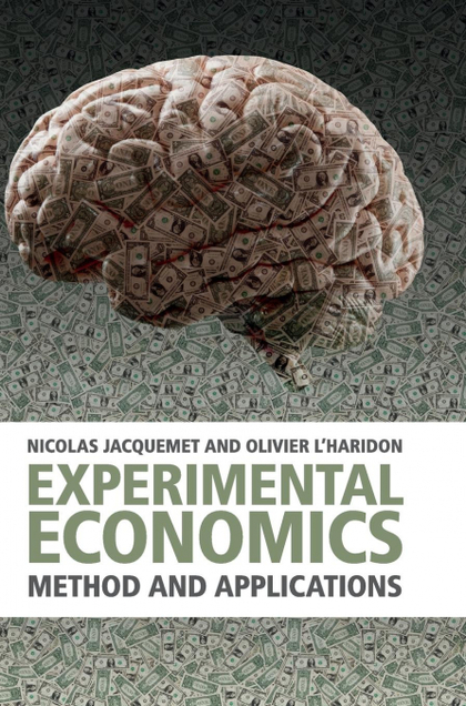 EXPERIMENTAL ECONOMICS