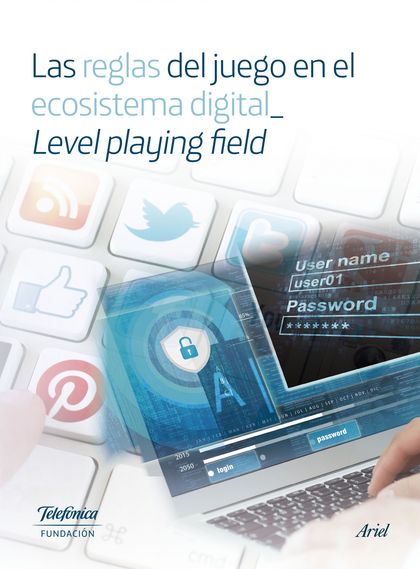 Las reglas del juego en el ecosistema digital_ Level playing
