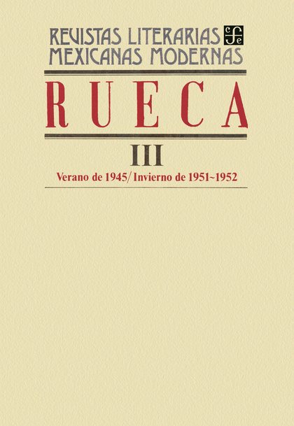 Rueca III, verano de 1945 ? invierno de 1951-1952