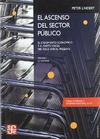 EL ASCENSO DEL SECTOR PÚBLICO. CRECIMIENTO ECONÓMICO Y GASTO SOCIAL DEL SIGLO XV