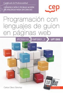MANUAL. PROGRAMACIÓN CON LENGUAJES DE GUION EN PÁGINAS WEB (UF1305). CERTIFICADO