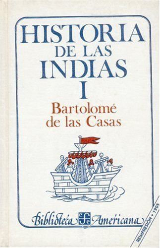 HISTORIA DE LAS INDIAS, I (3 VOLÚMENES)