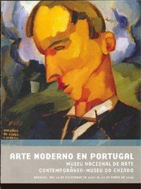 ARTE MODERNO EN PORTUGAL EN LA COLECCIÓN DEL MUSEU NACIONAL DE ARTE CONTEMPRÂNEA