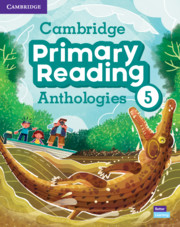 CAMBRIDGE PRIMARY READING ANTHOLOGIES. STUDENT?S BOOK WITH ONLINE AUDIO. LEVEL 5