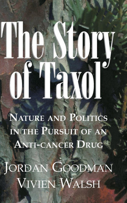 THE STORY OF TAXOL