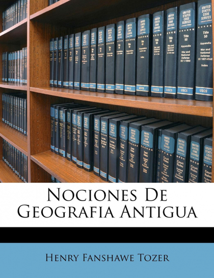 NOCIONES DE GEOGRAFIA ANTIGUA