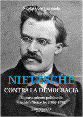 NITZSCHE. CONTRA LA DEMOCRACIA