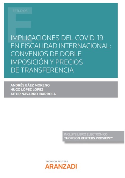 IMPLICACIONES DEL COVID-19 EN FISCALIDAD INTERNACIONAL: CONVENIOS DE DOBLE IMPOS