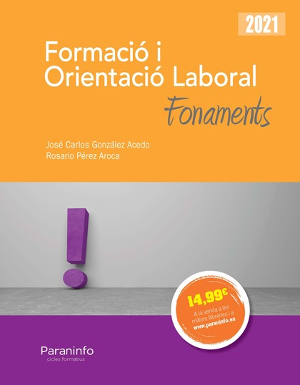 FORMACIÓ I ORIENTACIÓ LABORAL. FONAMENTS ED.2021.