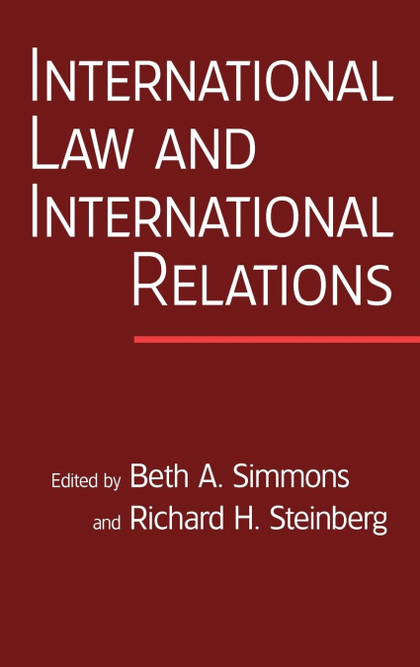 INTERNATIONAL LAW AND INTERNATIONAL RELATIONS