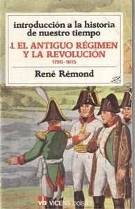 ANTIGUO REGIMEN Y LA REVOLUCIÓN. 1750-1815, EL