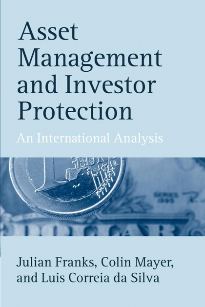 ASSET MANAGEMENT AND INVESTOR PROTECTION