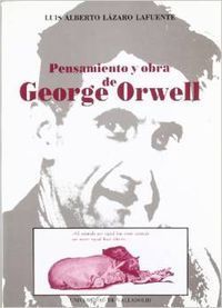 PENSAMIENTO Y OBRA DE GEORGE ORWELL