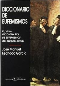 DICCIONARIO DE EUFEMISMOS