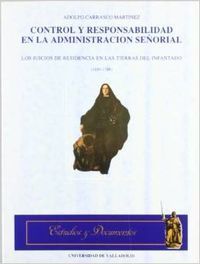 CONTROL Y RESPONSABILIDAD EN LA ADMINISTRACIÓN SEÑORIAL. LOS JUICIOS DE RESIDENC