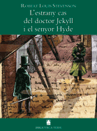 BIBLIOTECA TEIDE 012 - L'ESTRANY CAS DEL DR JEKYLL I EL SENYOR HYDE -ROBERT LOUI