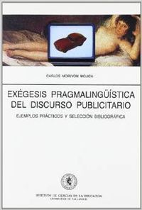 EXEGESIS PRAGMALINGUISTICA DEL DISCURSO PUBLICITARIO