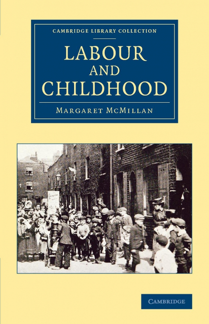 LABOUR AND CHILDHOOD
