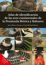 ATLAS DE IDENTIFICACION DE LAS AVES CONTINENTALES DE LA PENINSU (2 ED)