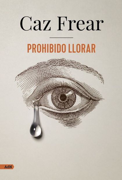 PROHIBIDO LLORAR (ADN).