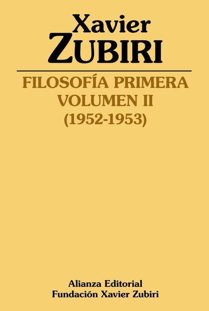 FILOSOFÍA PRIMERA (1952-1953). VOLUMEN II