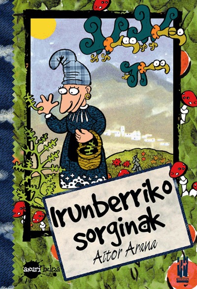 IRUNBERRIKO SORGINAK