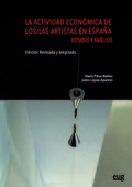 LA ACTIVIDAD ECONÓMICA DE LOS/LAS ARTISTAS EN ESPAÑA                            ESTUDIO Y ANÁLI