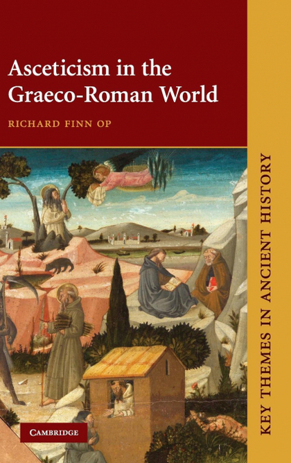 ASCETICISM IN THE GRAECO-ROMAN WORLD