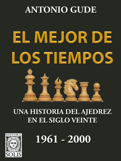 EL MEJOR DE LOS TIEMPOS 1961-2000