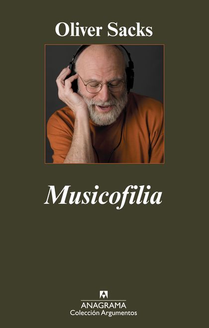 MUSICOFILIA. RELATOS DE LA MÚSICA Y EL CEREBRO