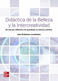 DIDÁCTICA DE LA BELLEZA Y LA INTERCREATIVIDAD.