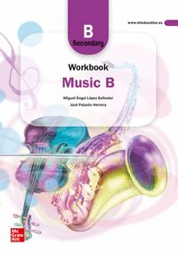 WORKBOOK MUSIC B SECONDARY - CLIL. NOVA