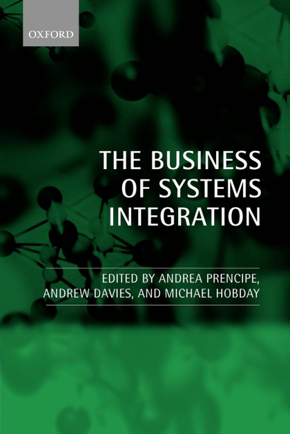THE BUSINESS OF SYSTEMS INTEGRATION