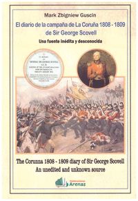 EL DIARIO CAMPAÑA LA CORUÑA 1808-1809, DE SIR GEORGE SCOVELL