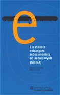MENORS ESTRANGERS INDOCUMENTATS NO ACOMPANYATS (MEINA)/ELS